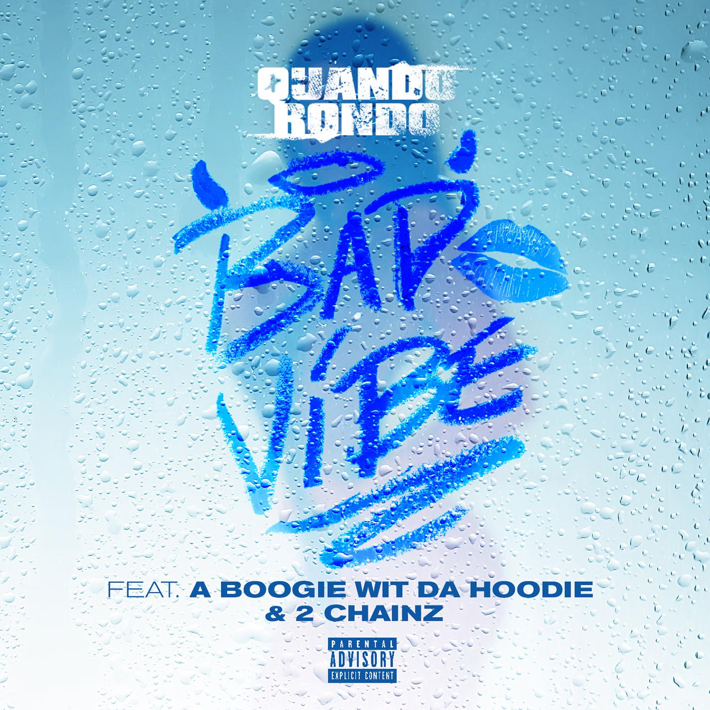 Bad Vibe (feat. A Boogie Wit da Hoodie & 2 Chainz)专辑