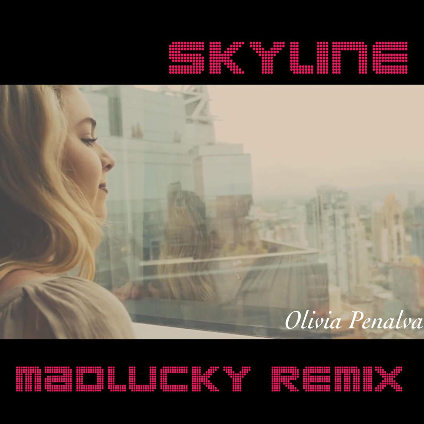 Skyline (Madlucky Remix)专辑