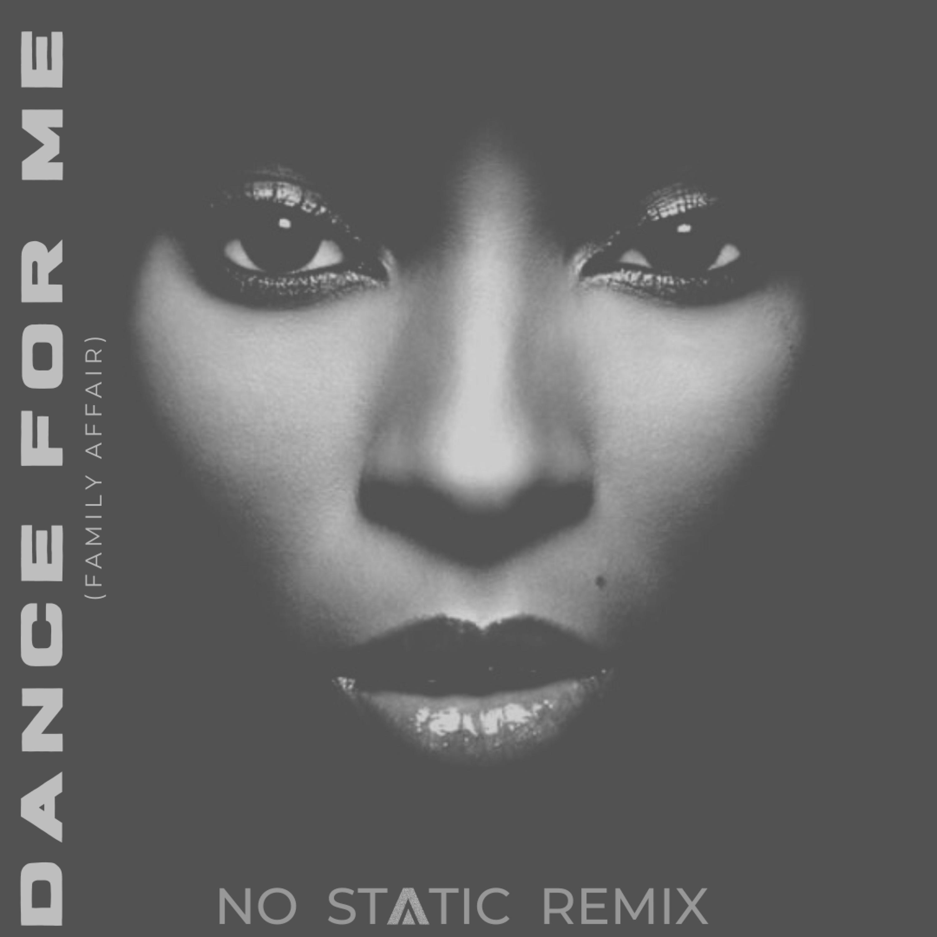 Dance For Me (Family Affair) (Radio Edit)