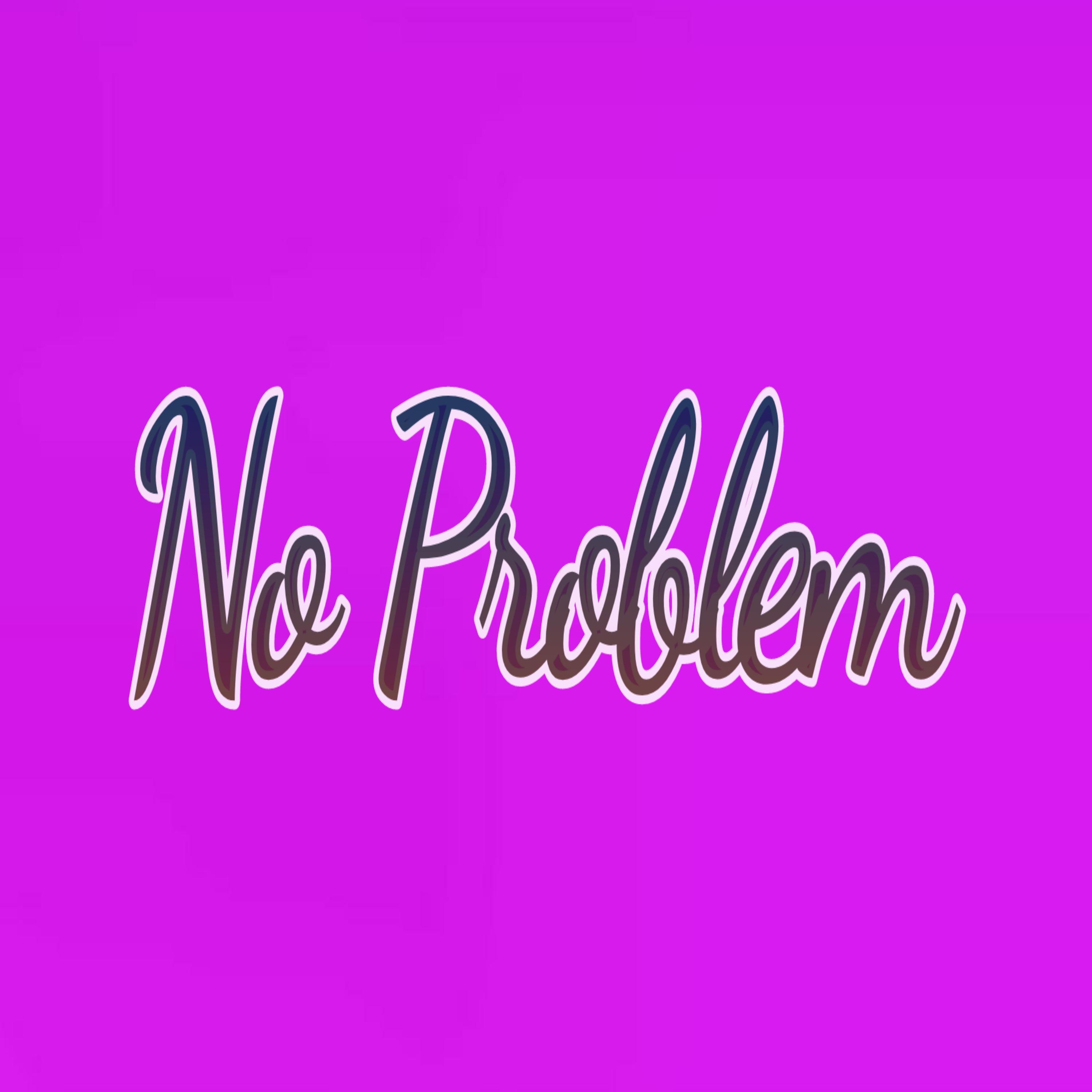 No Problem (Acoustic)