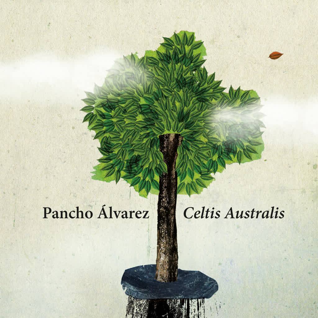 Pancho Alvarez - Aires De Aquí E De Acolá