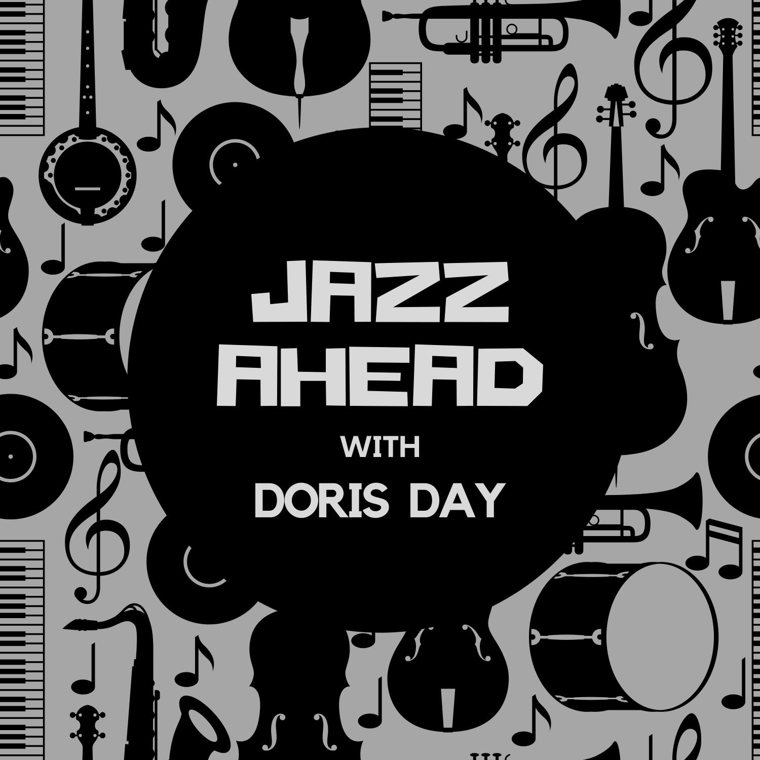 Jazz Ahead with Doris Day
