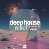 Deep House Relief 2025 (Compiled by Marga Sol)