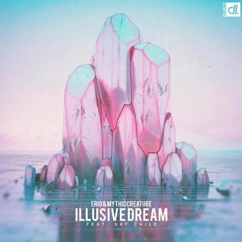 Illusive Dream 