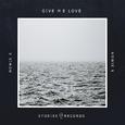 Give Me Love
