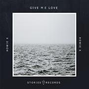 Give Me Love