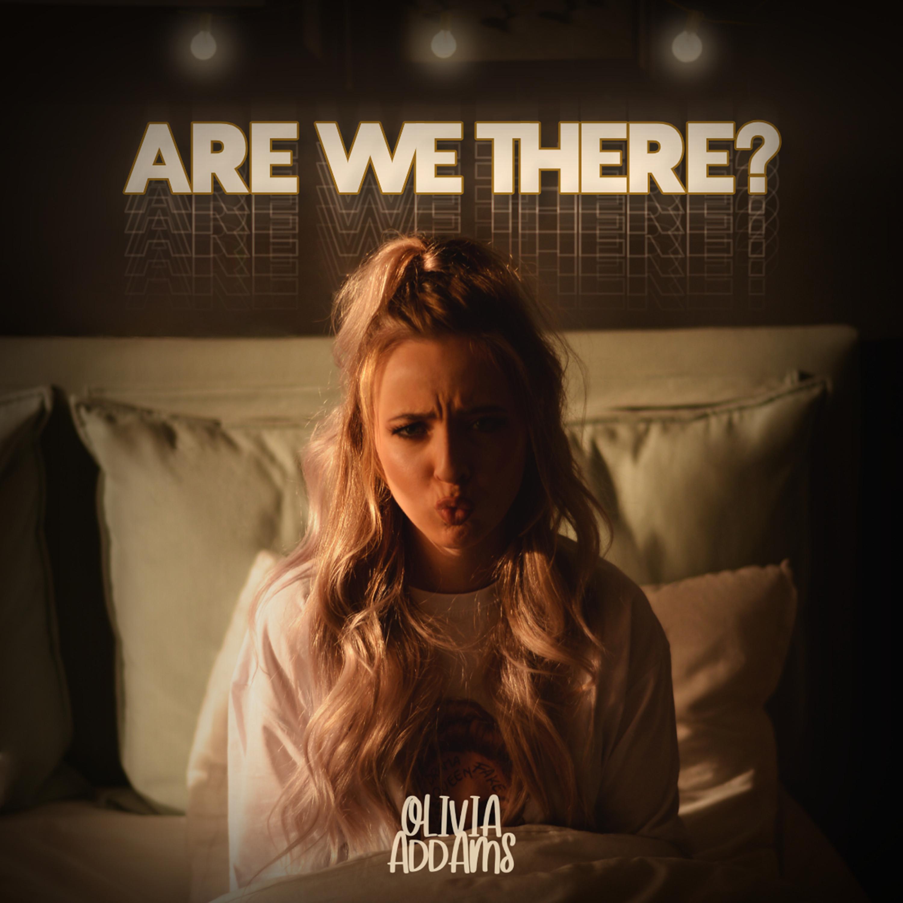 Olivia Addams - Are We There？ (Instrumental cu backing)