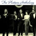 The Platters Anthology (All Tracks Remastered)