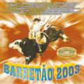 Barretão 2003