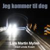 Linda Kvam - Jeg kommer til deg