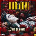 Bed of Roses (Live)专辑