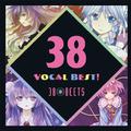 38Vocal Best!