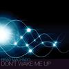 Brad Machado - Don't Wake Me Up