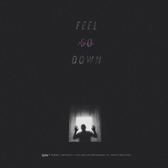 Feel so down