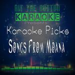 Karaoke Picks - Songs from Moana专辑