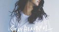 STAY BEAUTIFUL专辑