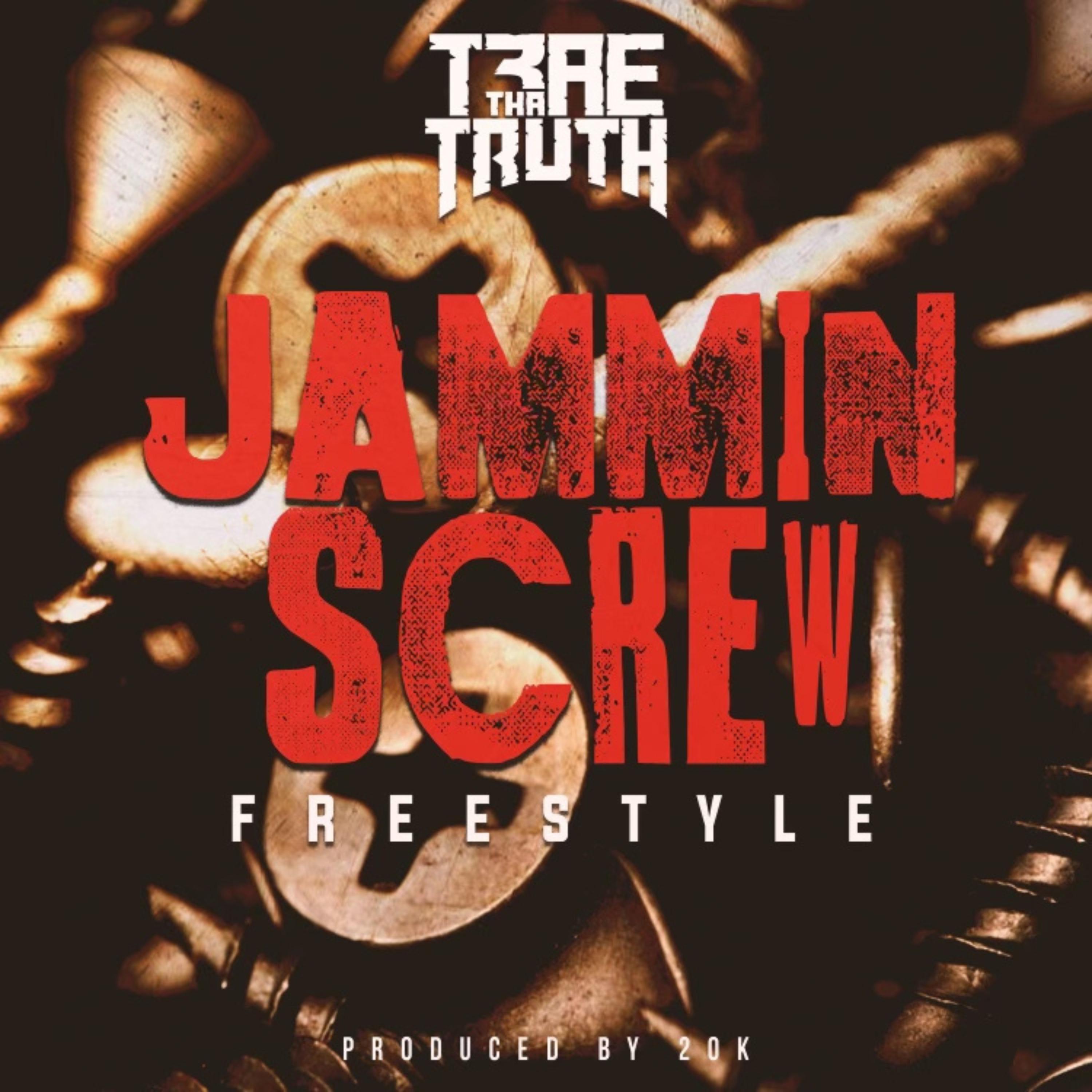 Trae Tha Truth - Jammin' Screw Freestyle