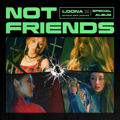 本月少女 - Not Friends (ALAWN REMIX)