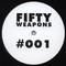 Fifty Weapons #001专辑