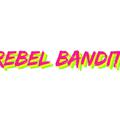 Rebel Bandit