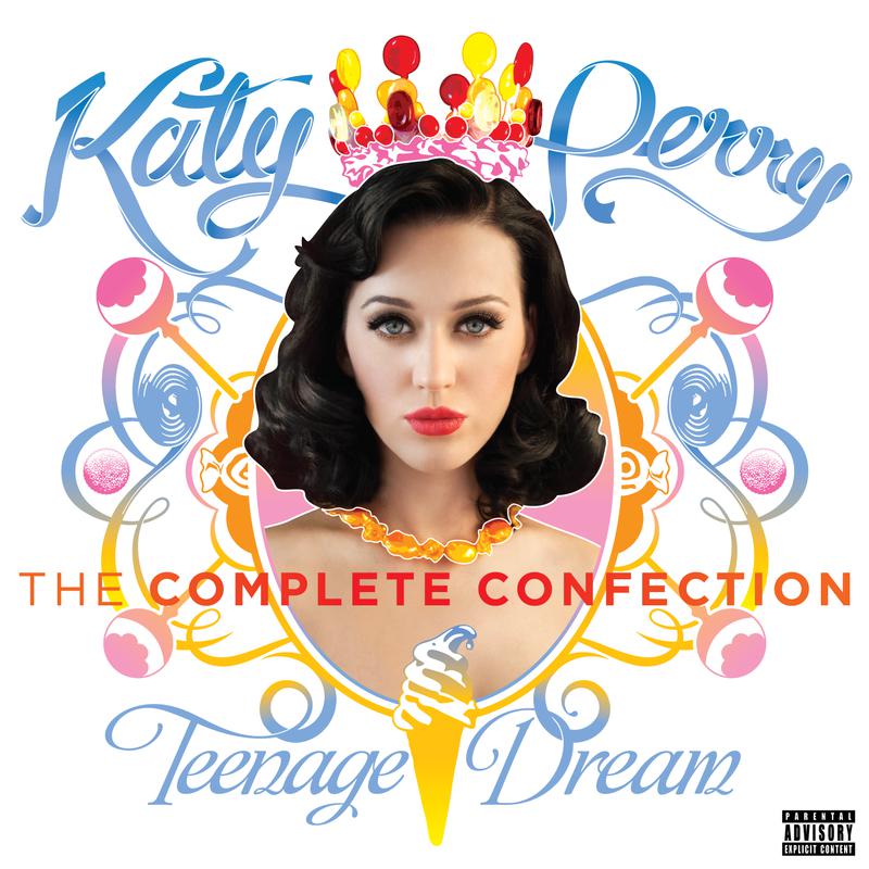 Katy Perry - Teenage Dream: The Complete Confection专辑