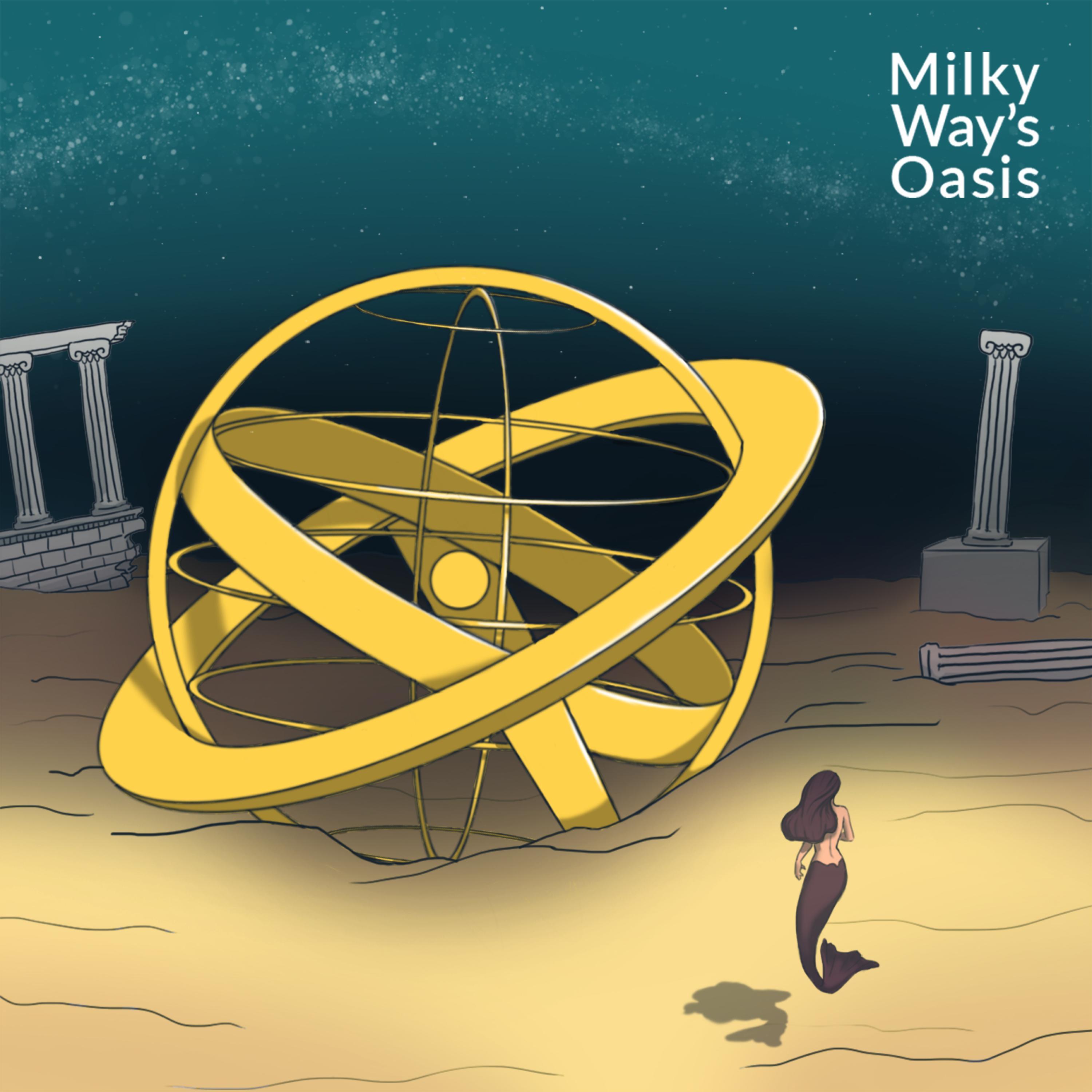 Milky Way's Oasis
