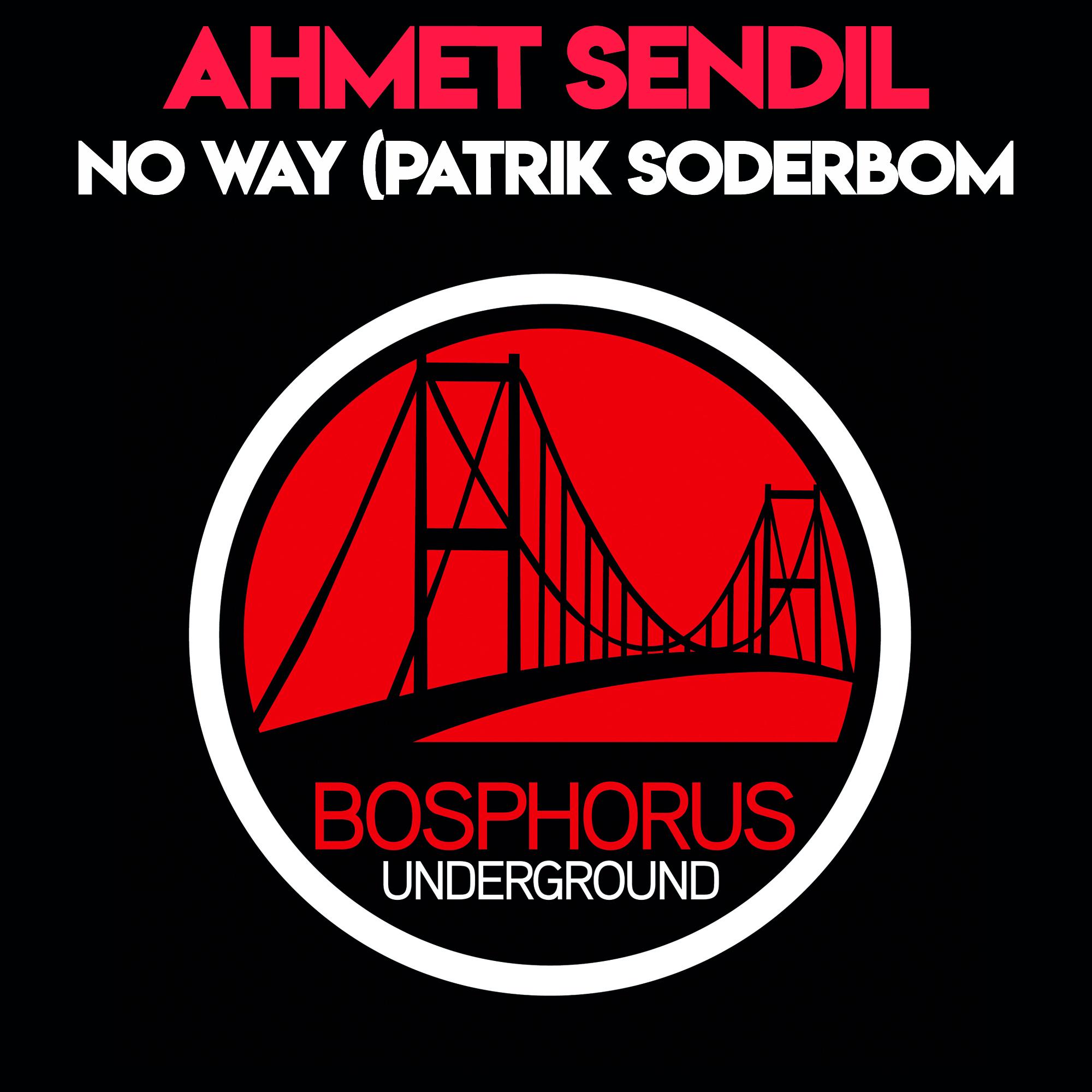 No Way (Patrik Soderbom Remix)