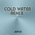 Cold Water (Remix EP)专辑