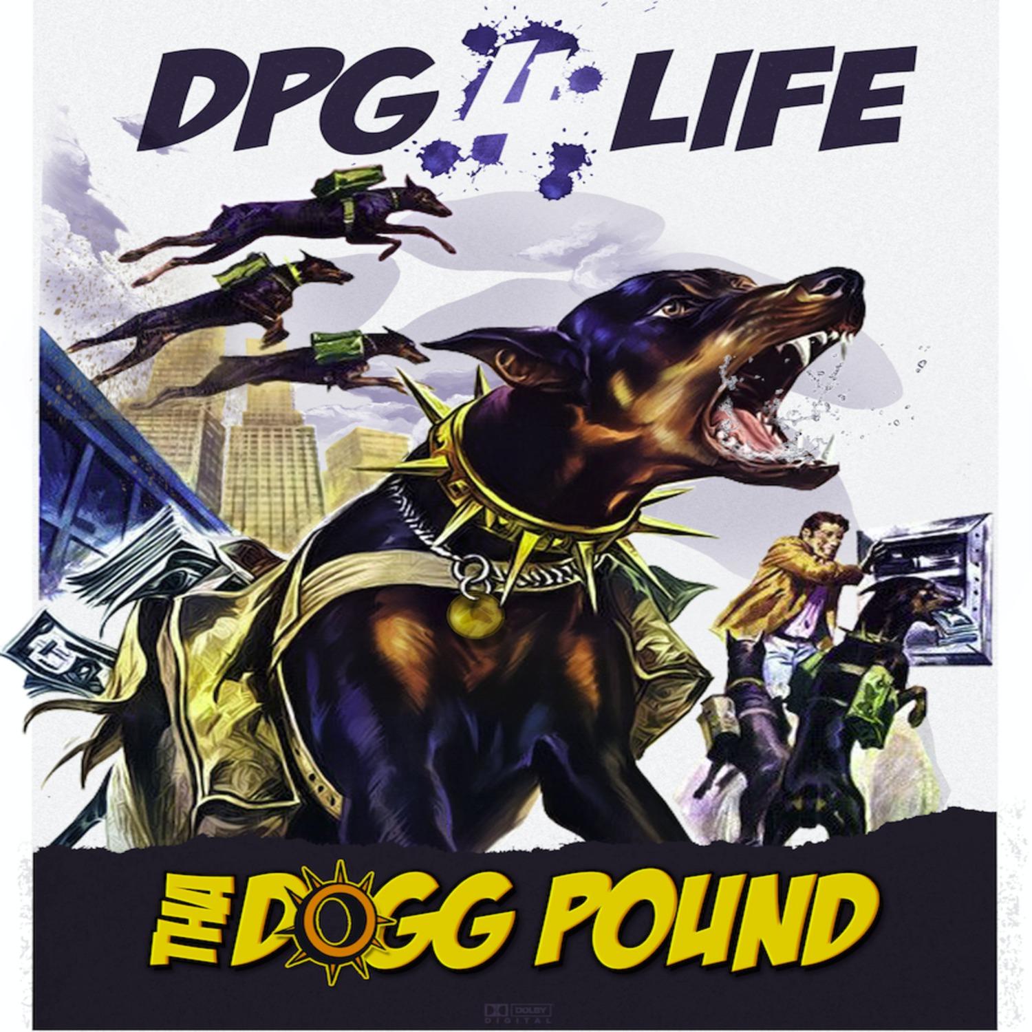Dpg 4 Life (DO NOT DISTRIBUTE)