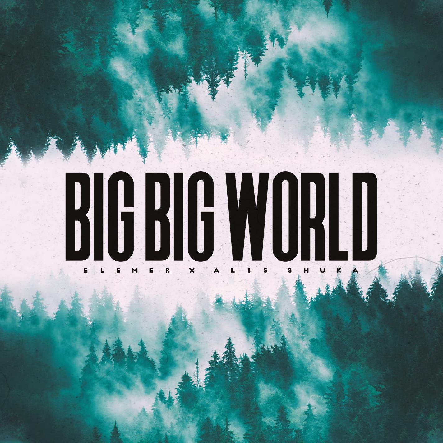  Elemer《Big Big World》[FLAC/MP3-320K]