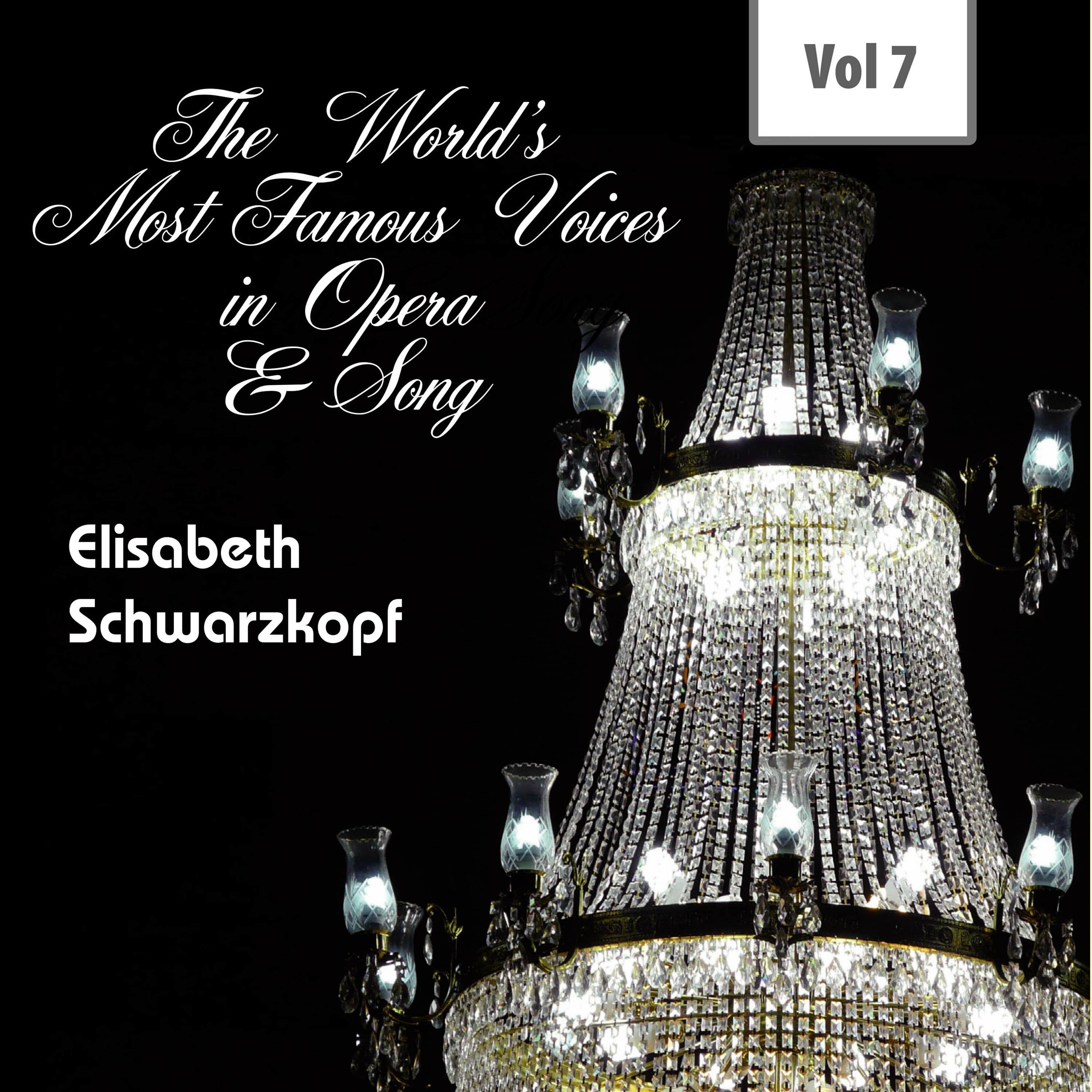 The World's Most Famous Voices in Opera & Song, Vol. 7