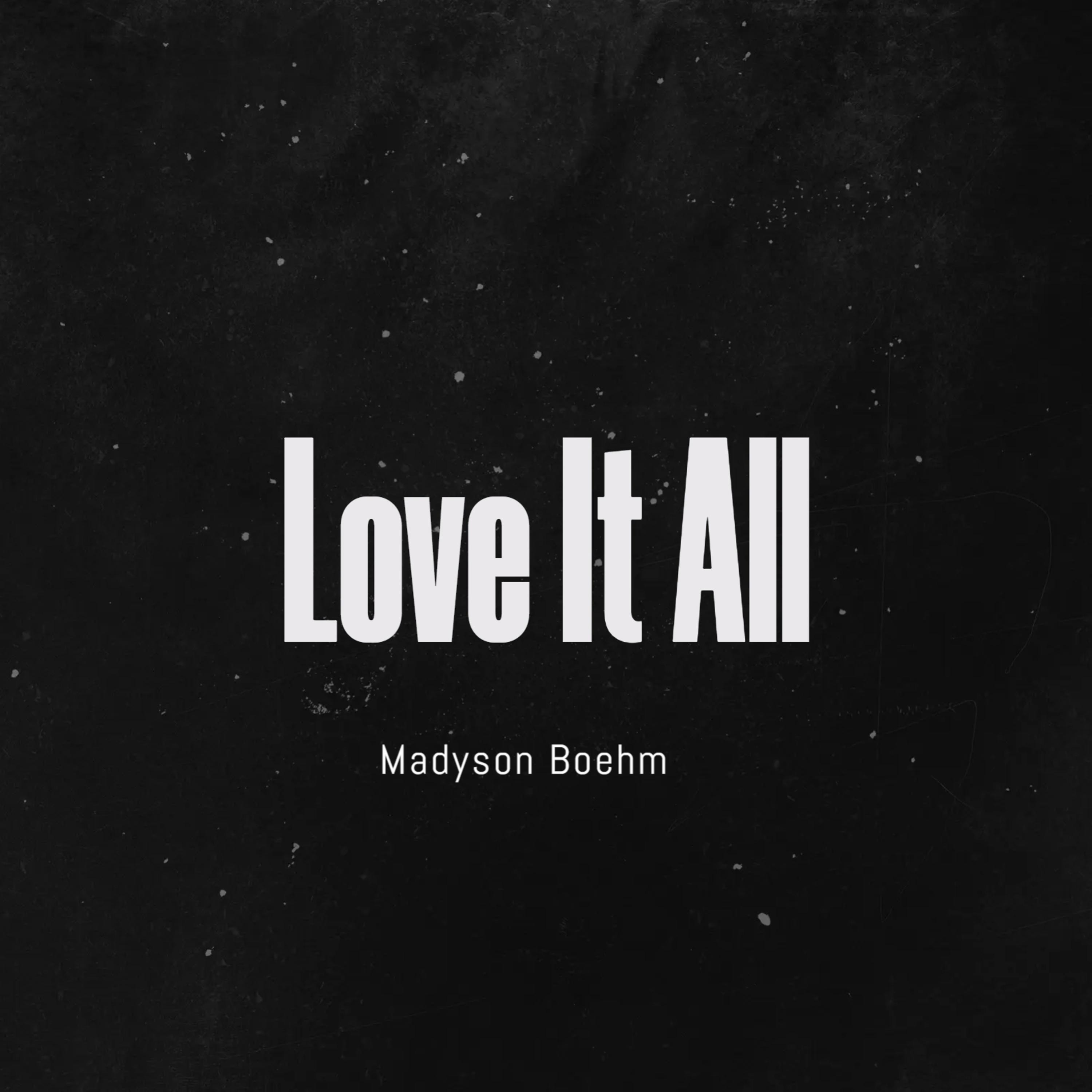 Love It All