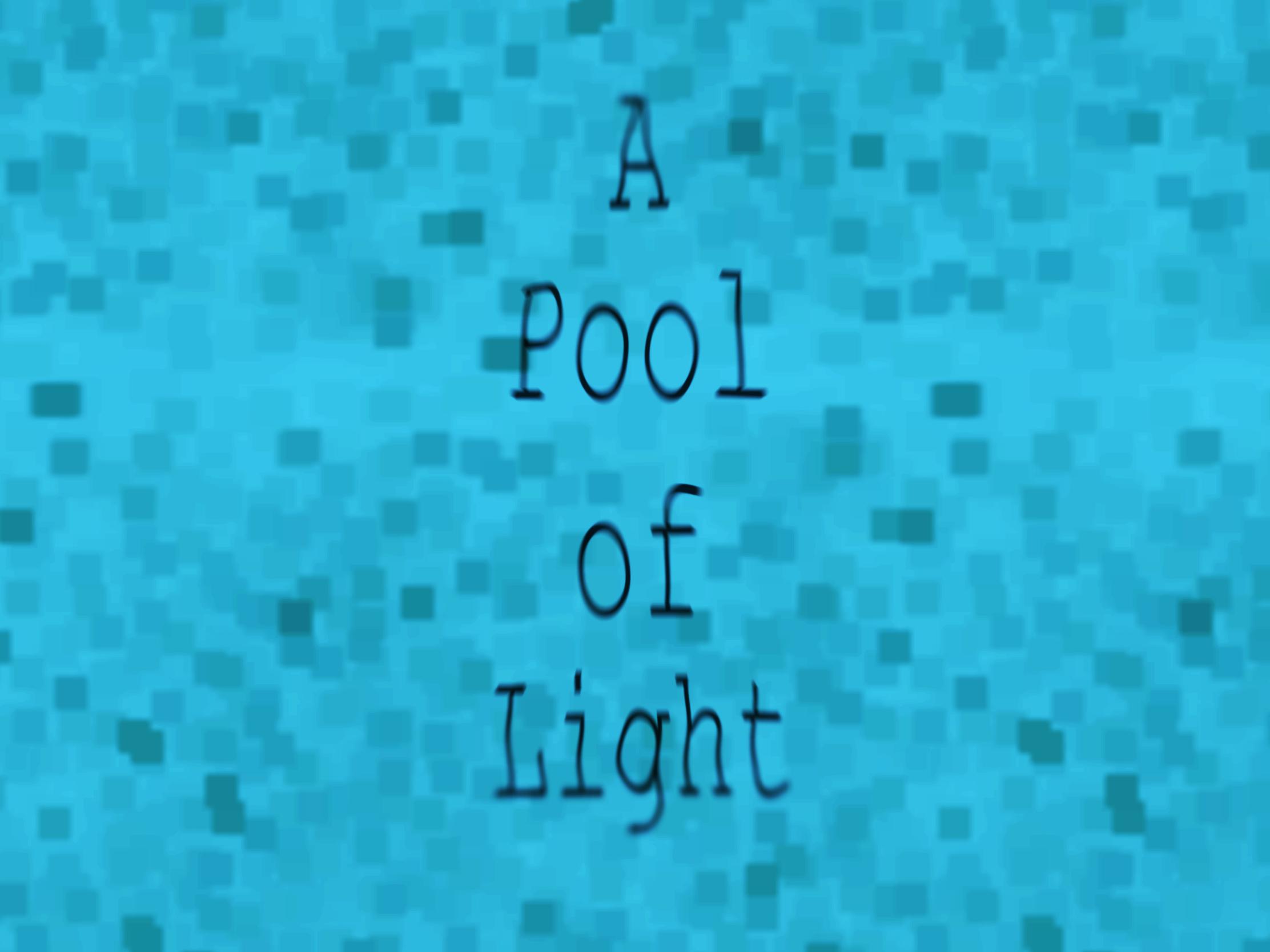 A Pool of Light专辑