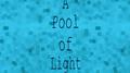 A Pool of Light专辑