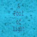 A Pool of Light