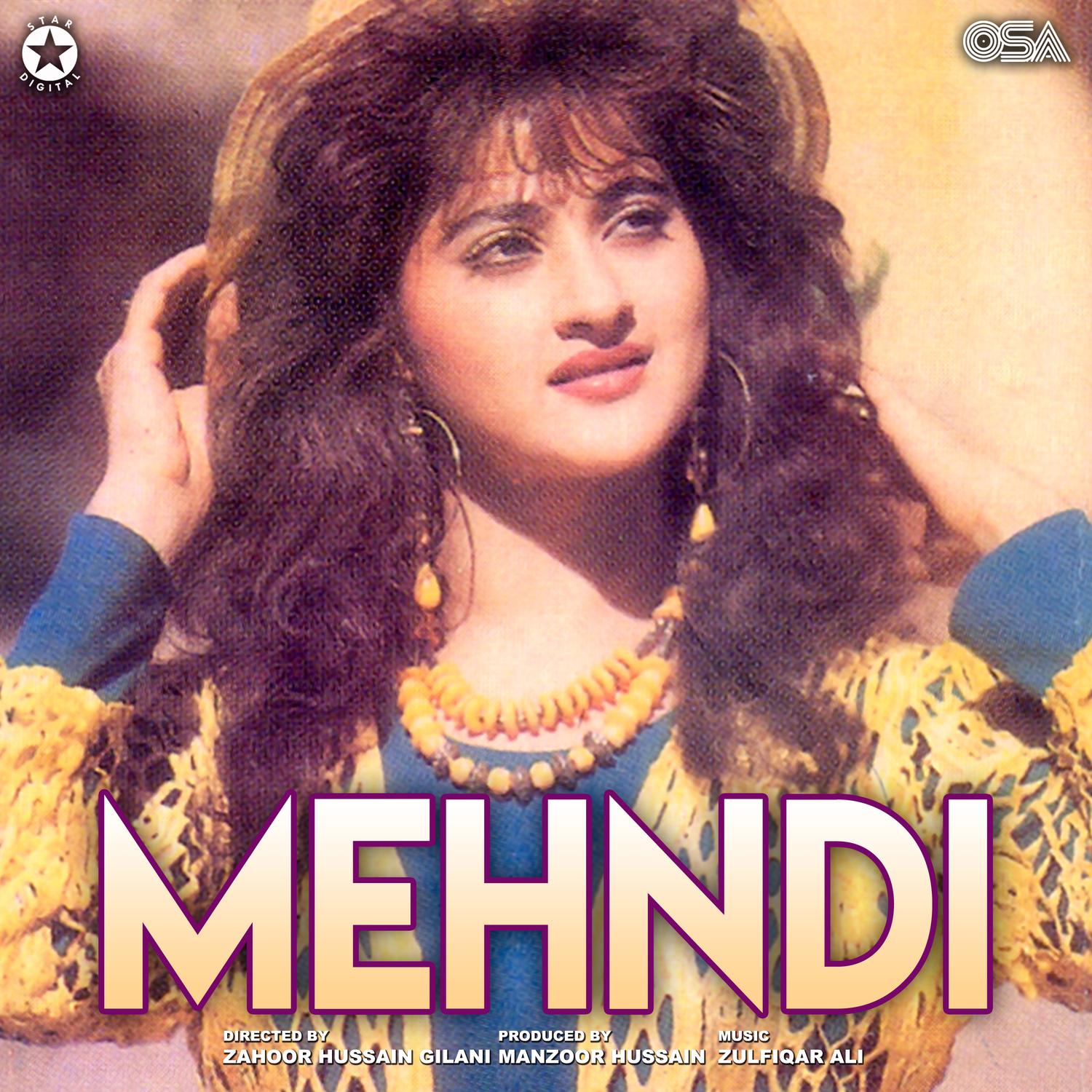 Mehndi (Original Motion Picture Soundtrack)