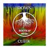 Down - Cubrik (Original mix)