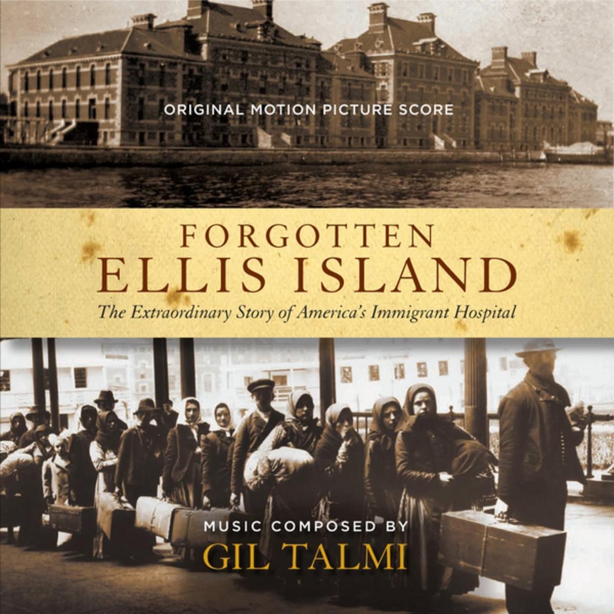 Forgotten Ellis Island (Original Motion Picture Soundtrack)