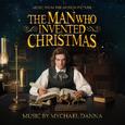 The Man Who Invented Christmas (Original Motion Picture Soundtrack)