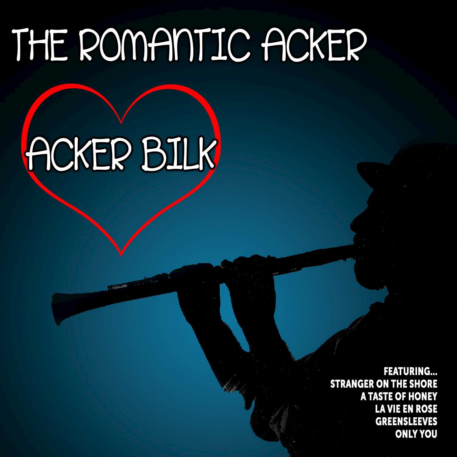 The Romantic Acker: Acker Bilk专辑