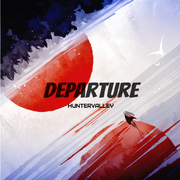 Departure - HunterValley专辑