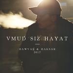 Vmud Siz Hayat专辑