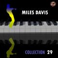 Miles Davis Collection, Vol. 29