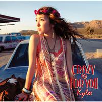 Kylee - CRAZY FOR YOU (unofficial Instrumental) 无和声伴奏