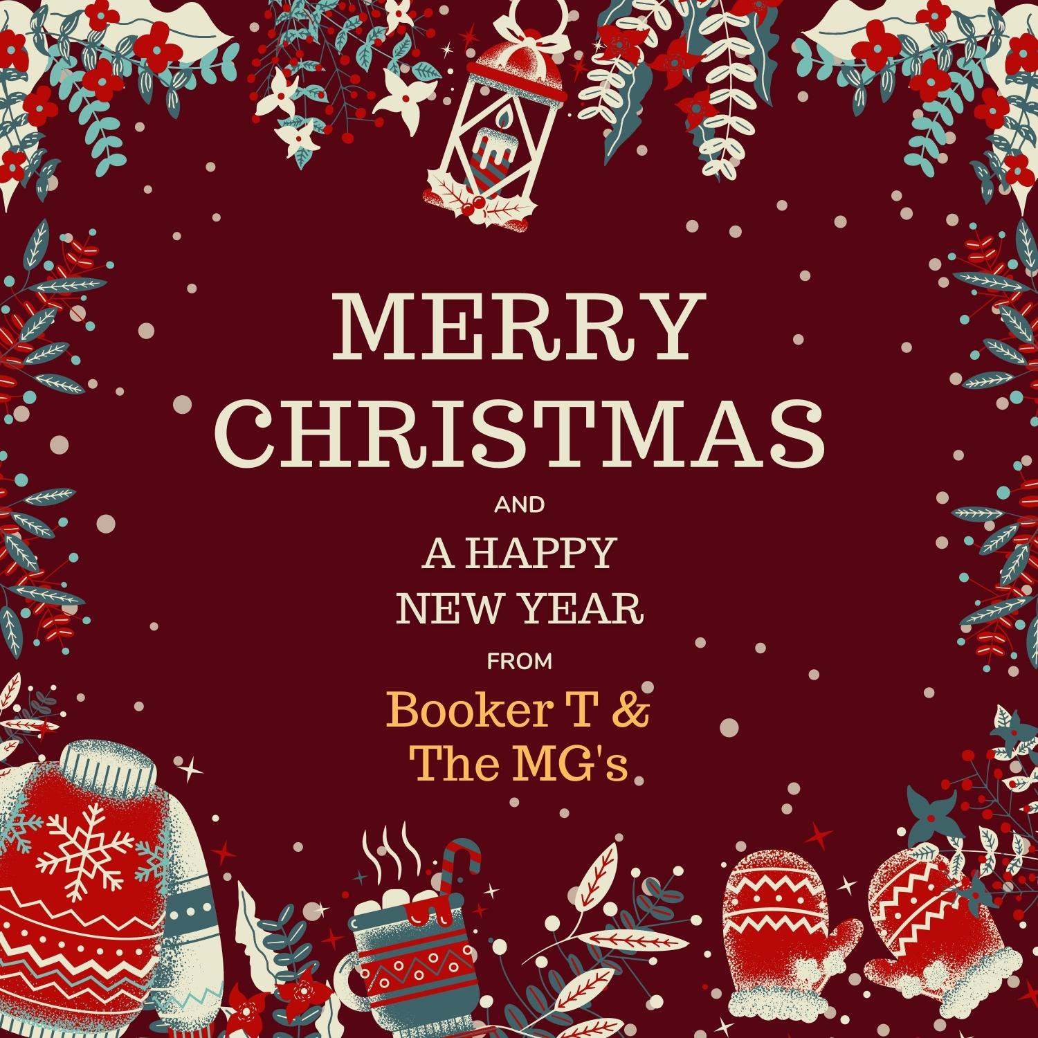 Merry Christmas and a Happy New Year from Booker T & the Mg's
