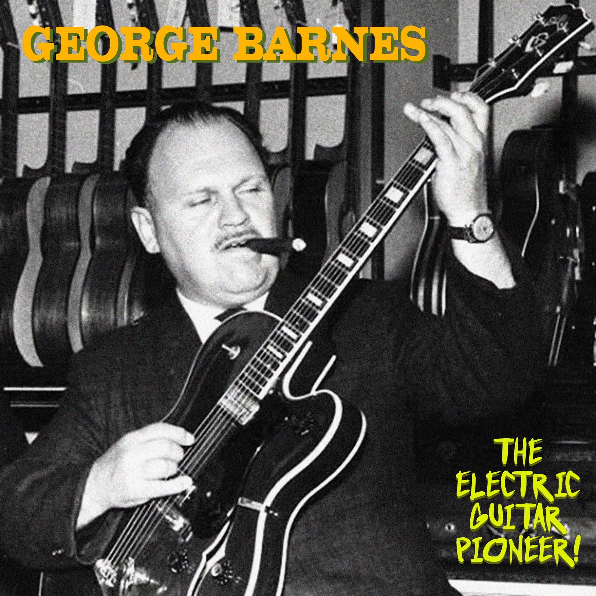 The Electric Guitar Pioneer (Remastered)
