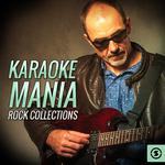 Karaoke Mania Rock Collections专辑