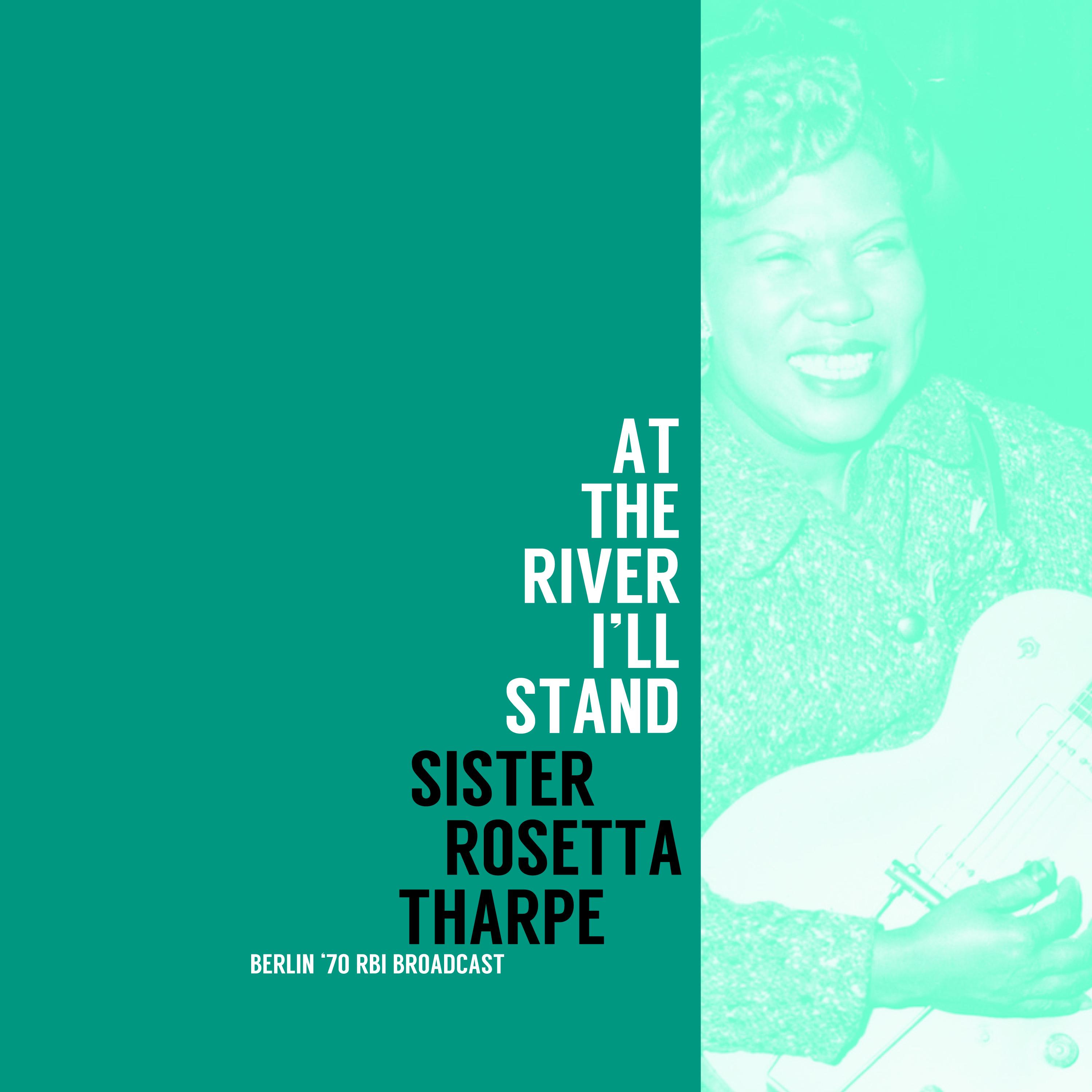 At The River I'll Stand