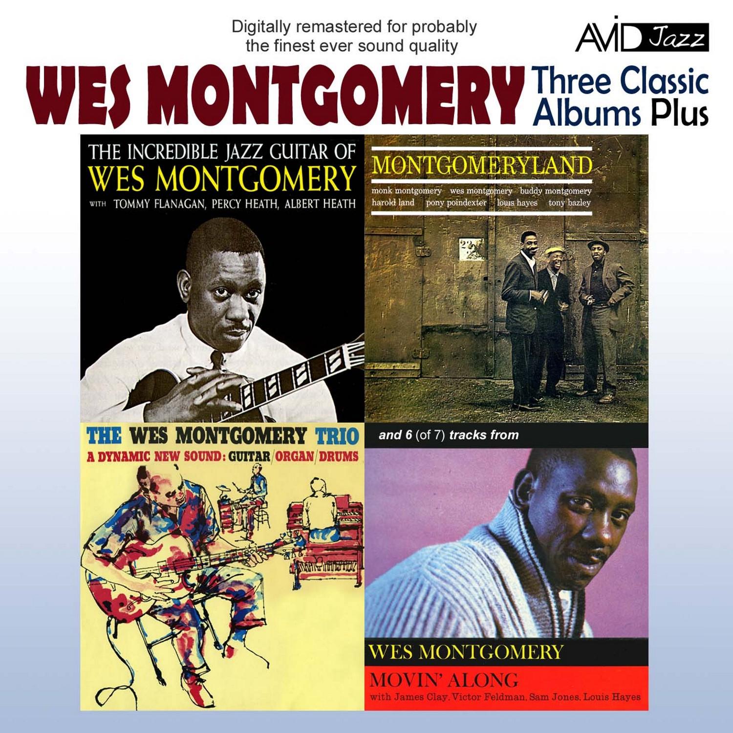 Three Classic Albums Plus (The Wes Montgomery Trio / Montgomeryland / The Incredible Jazz Guitar)(Digitally Remastered)