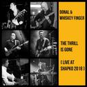 The Thrill Is Gone (Live at Shapko 2018)专辑